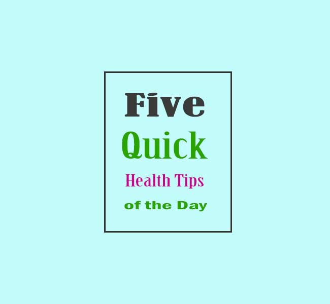 Health Tips of the Day